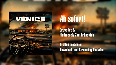 Werbebanner mit dem Albumcover von Venice und dem Text Ab sofort! Crossfire & Himbeereis Zum Frühstück.